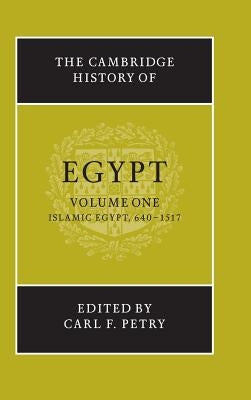 The Cambridge History of Egypt by Petry, Carl F.