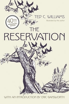 The Reservation by Williams, Ted C.