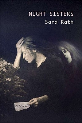 Night Sisters by Rath, Sara