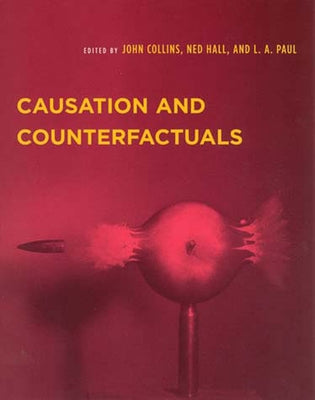 Causation and Counterfactuals by Collins, John