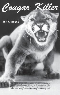 Cougar Killer by Bruce, Jay C.