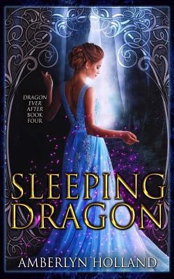 Sleeping Dragon by Holland, Amberlyn