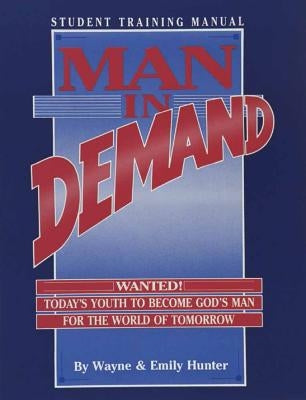 Man in Demand (Student) by Hunter, Emily