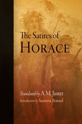 The Satires of Horace by Horace