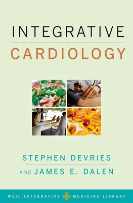 Integrative Cardiology by DeVries, Stephen