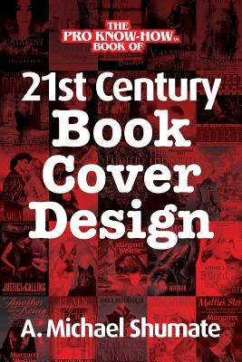 21st Century Book Cover Design by Shumate, A. Michael