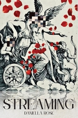 Streaming by Rose, Daniella