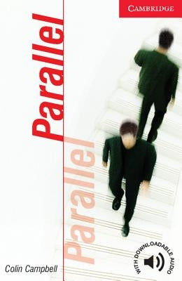 Parallel Level 1 Beginner/Elementary by Campbell, Colin