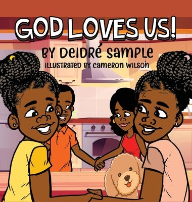 God Loves Us! by Sample, Deidre