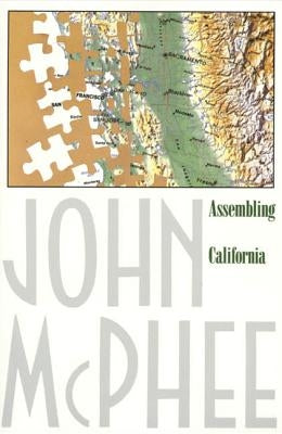 Assembling California by McPhee, John