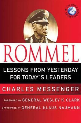 Rommel by Messenger, Charles