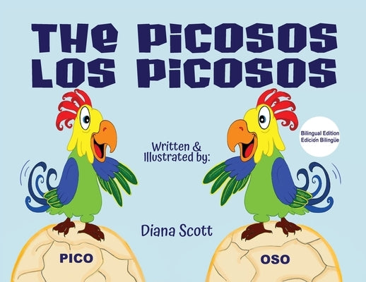 The Picosos Los Picosos by Scott, Diana