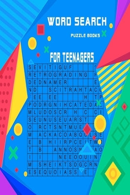Word search puzzle books for teenagers: Very entertaining puzzles for beginners and intermediates with solutions at the end . keep you brain in shape by Zidrogsa, Maria