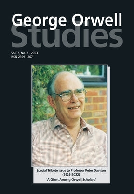 George Orwell Studies Vol.7 No.2 by Crook, Tim