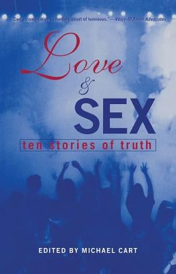 Love & Sex by Cart, Michael