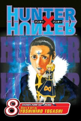 Hunter X Hunter, Vol. 8, 8 by Togashi, Yoshihiro