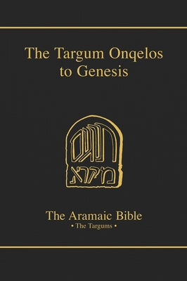 Targum Onquelos to the Torah: Genesis by Grossfeld, Bernard