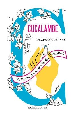 Cucalambé. Décimas Cubanas by Nápoles Fajardo, Juan Cristóbal
