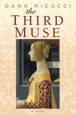 The Third Muse by Micucci, Dana