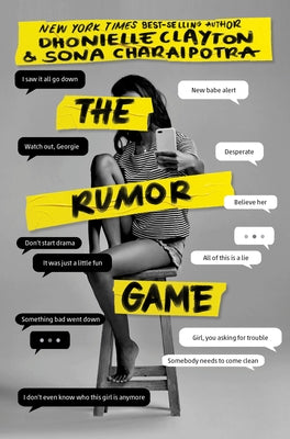 The Rumor Game by Clayton, Dhonielle