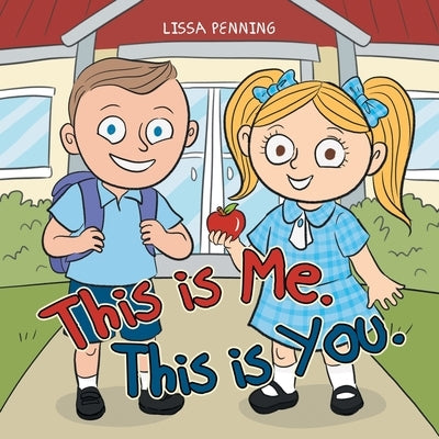 This Is Me. This Is You. by Penning, Lissa