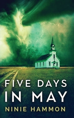 Five Days In May by Hammon, Ninie