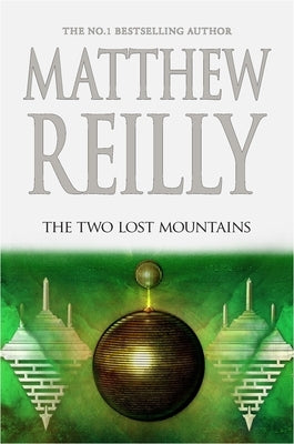 The Two Lost Mountains, 6 by Reilly, Matthew