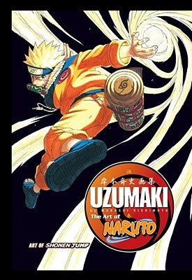 The Art of Naruto: Uzumaki by Kishimoto, Masashi