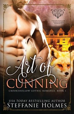 Art of Cunning by Holmes, Steffanie