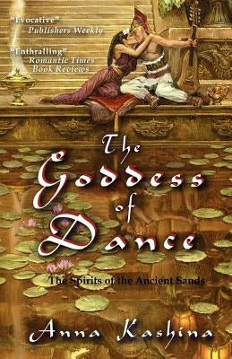 The Goddess of Dance by Kashina, Anna