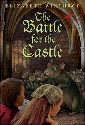 The Battle for the Castle by Winthrop, Elizabeth