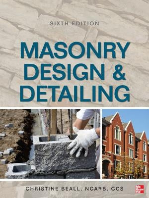 Masonry Design & Detailing by Beall, Christine