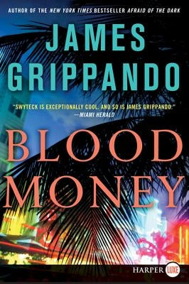 Blood Money by Grippando, James