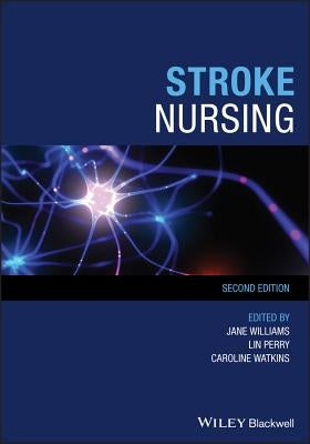 Stroke Nursing by Williams, Jane