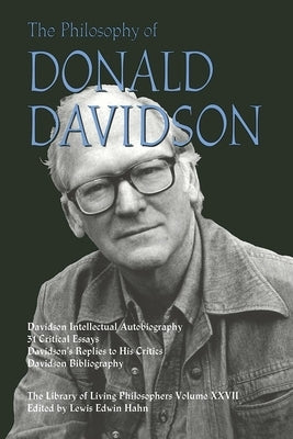 Philosophy of Donald Davidson by Hahn, Lewis Edwin