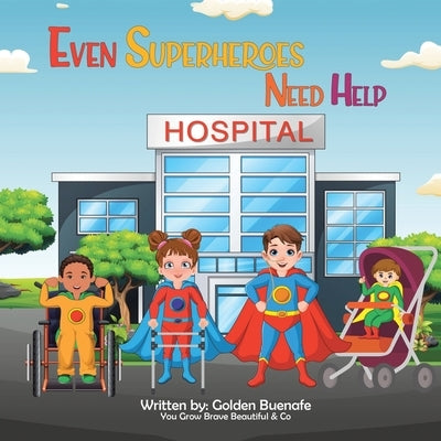 Even Superheroes Need Help by Buenafe, Golden