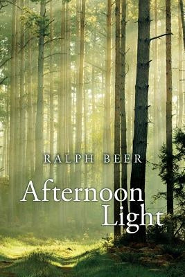 Afternoon Light by Beer, Ralph
