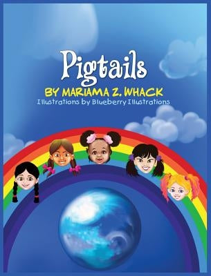 Pigtails by Whack, Mariama Z.