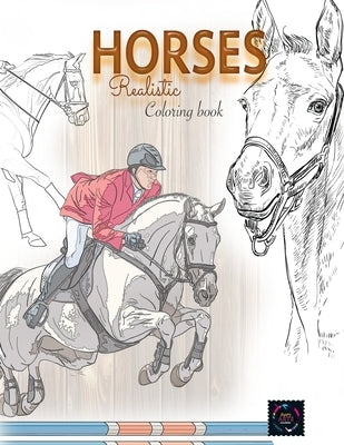 Realistic horses coloring book: adult coloring books animals by Coloring, Happy Arts