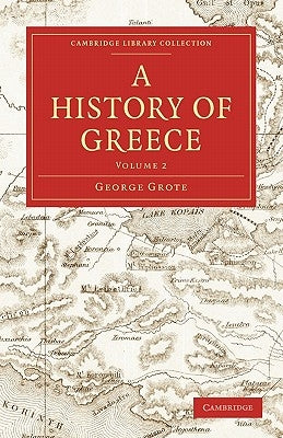 A History of Greece by Grote, George