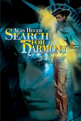 Search for Harmony by Heuer, Alan
