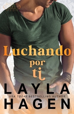 Luchando Por Ti by Hagen, Layla