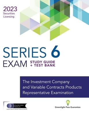 Series 6 Exam Study Guide 2023+ Test Bank by The Securities Institute of America