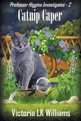 Catnip Caper by Williams, Victoria Lk