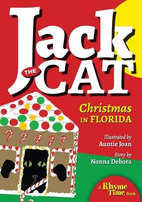 Jack the Cat: Christmas in Florida by Michelson, Joan