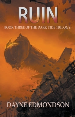 Ruin by Edmondson, Dayne