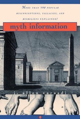 Myth Information by Varasdi, J. Allen