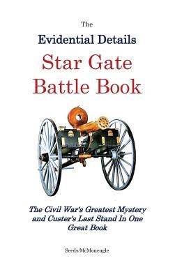 Star Gate Battle Book by McMoneagle, Seeds -.