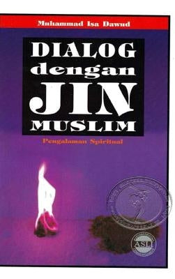 Dialog Dengan Jin Muslim Hardcover Edition by Dawud, Muhammad Isa