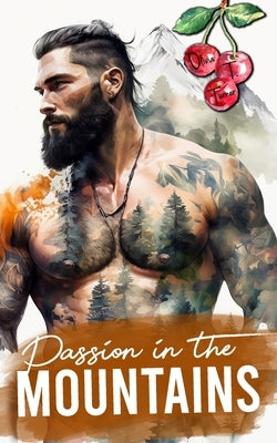 Passion In The Mountains by Turner, Olivia T.